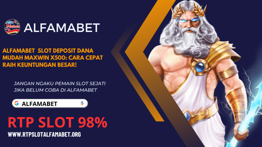 Alfamabet Slot Deposit Dana