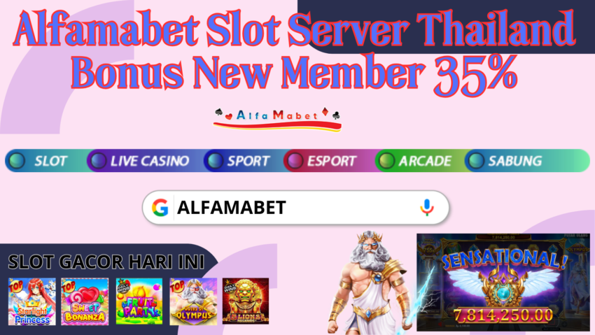 Alfamabet Slot Server Thailand